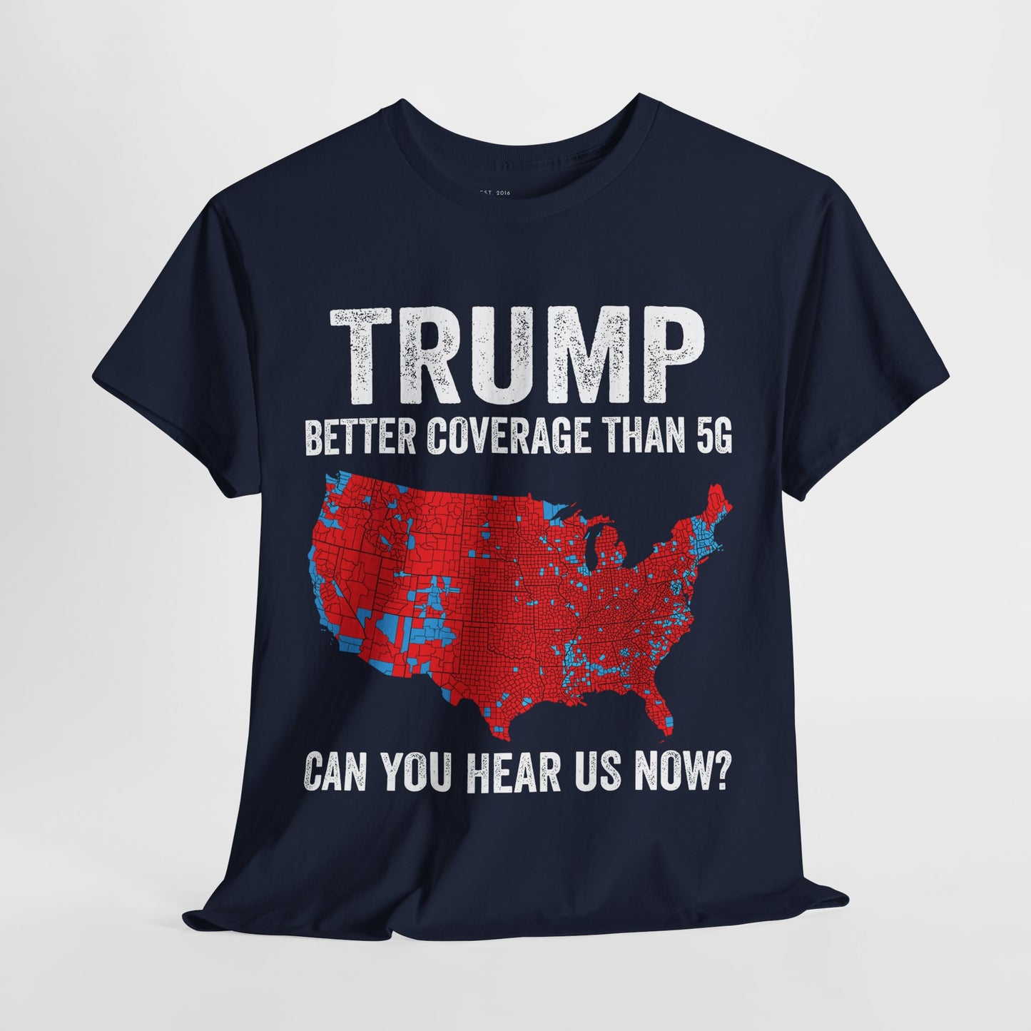Better Coverage Than 5G Tee