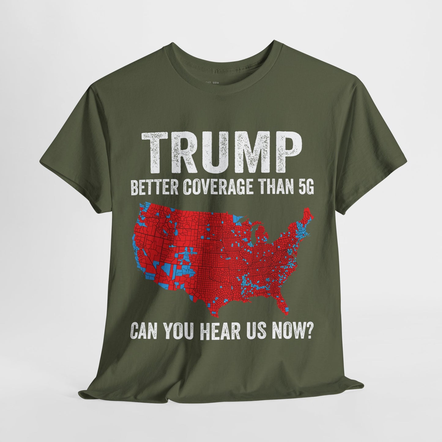 Better Coverage Than 5G Tee