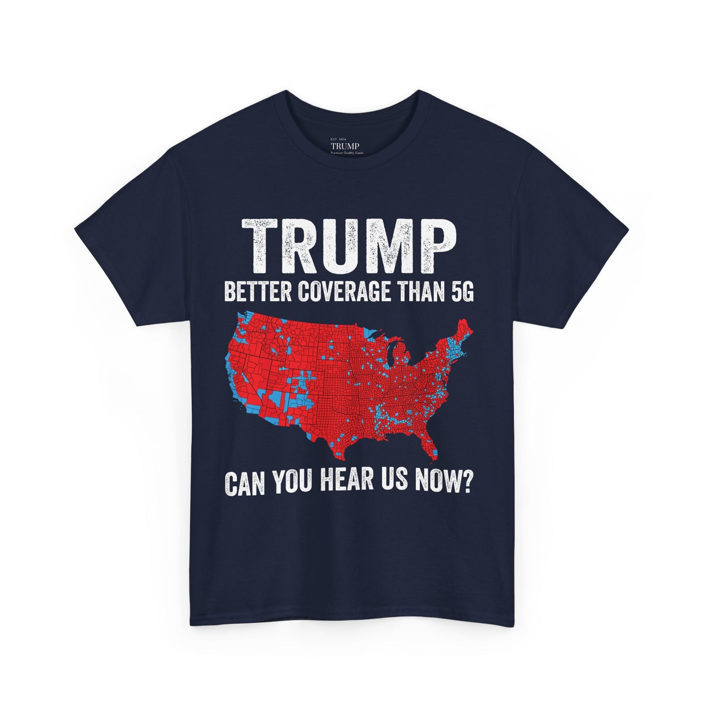 Better Coverage Than 5G Tee