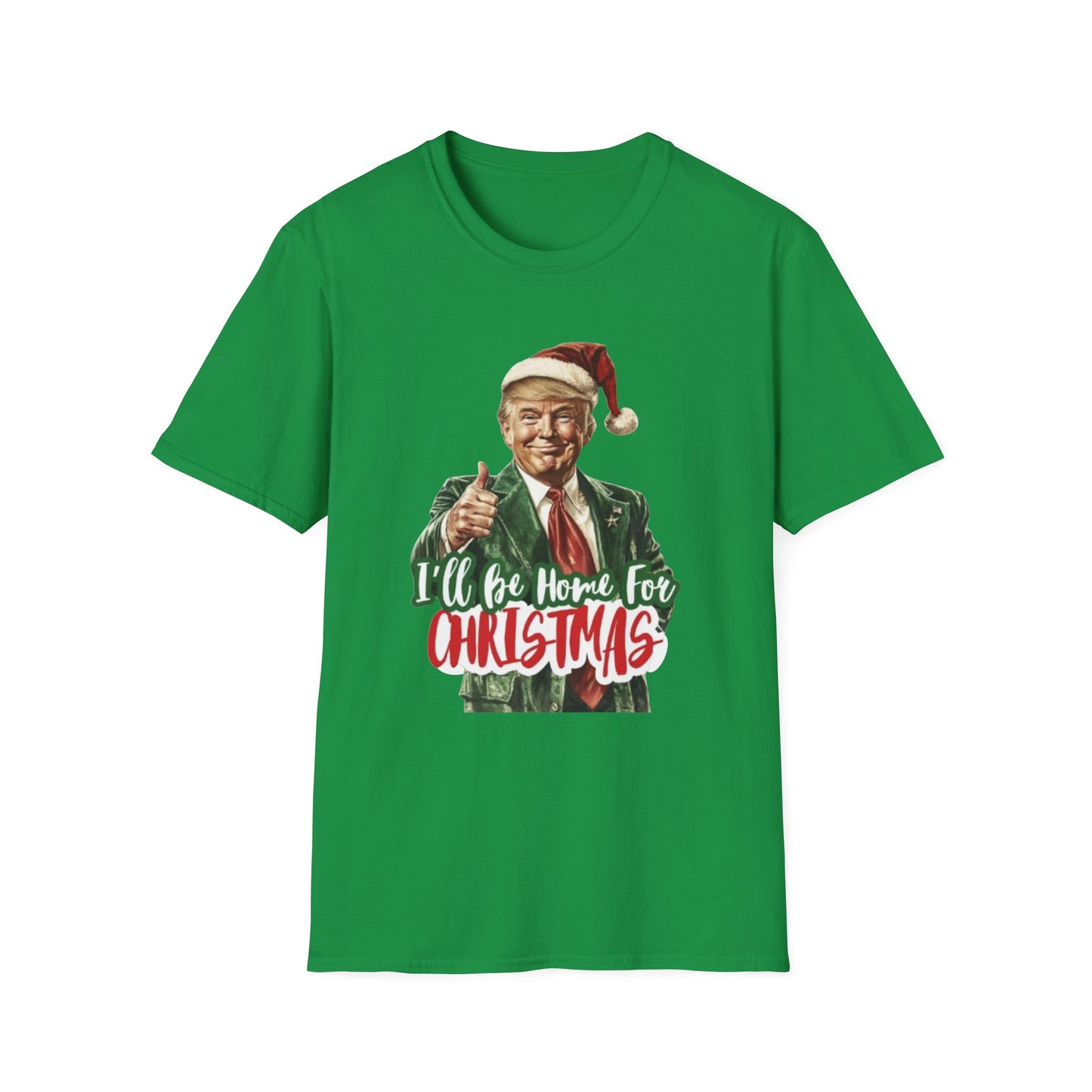 I'll Be Home for Christmas T-Shirt